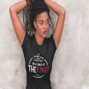 Ladies "Child of the King" Tee