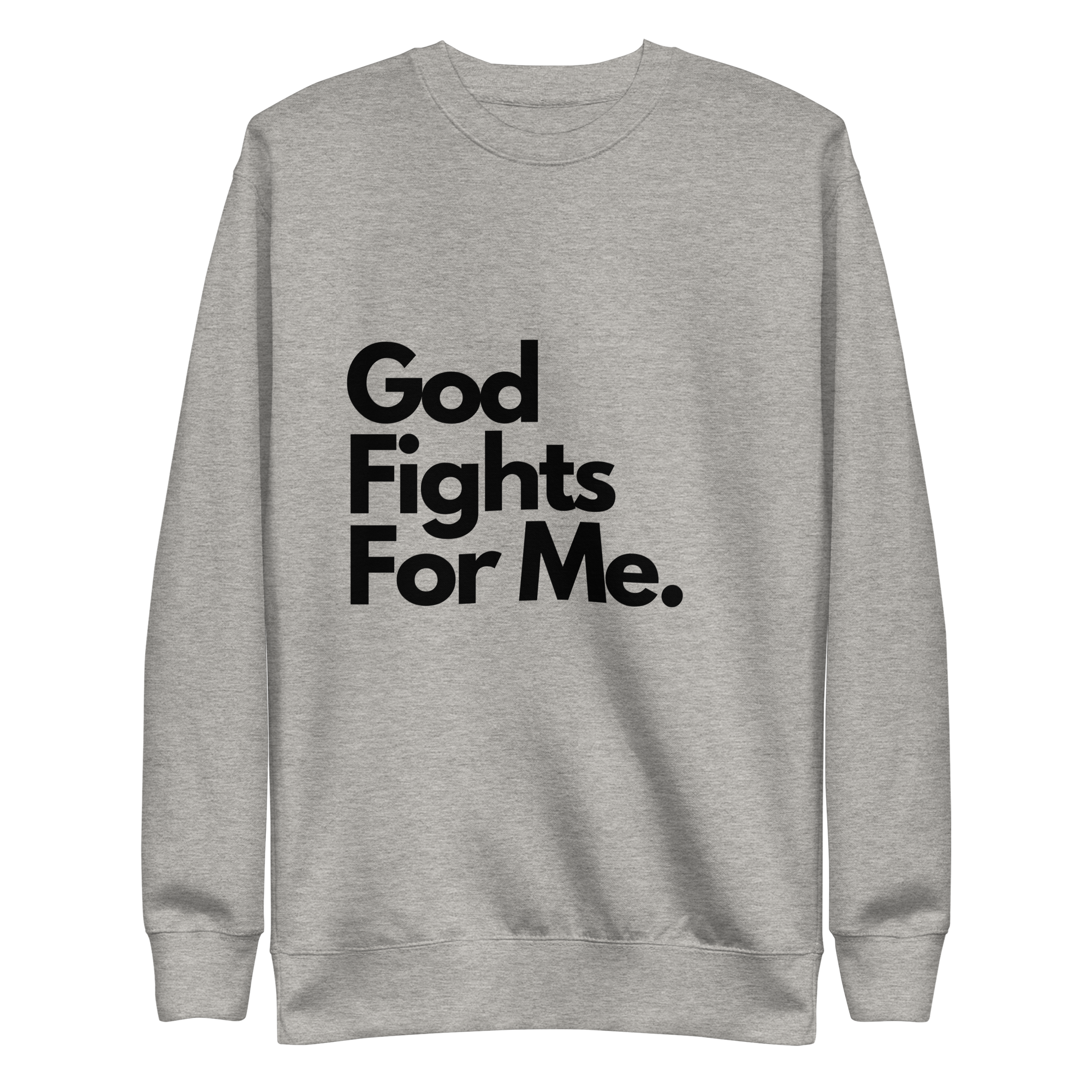 "New drop" God Fights For Me Sweater